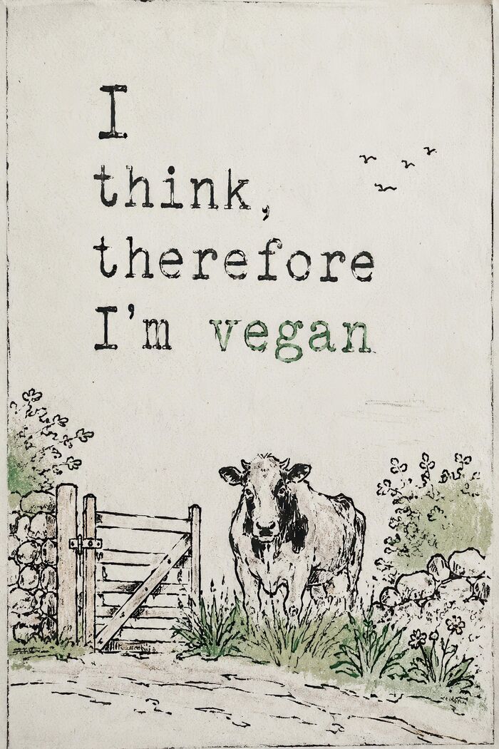 I Think, Therefore I'm Vegan — free vegan poster